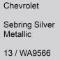 Preview: Chevrolet, Sebring Silver Metallic, 13 / WA9566.